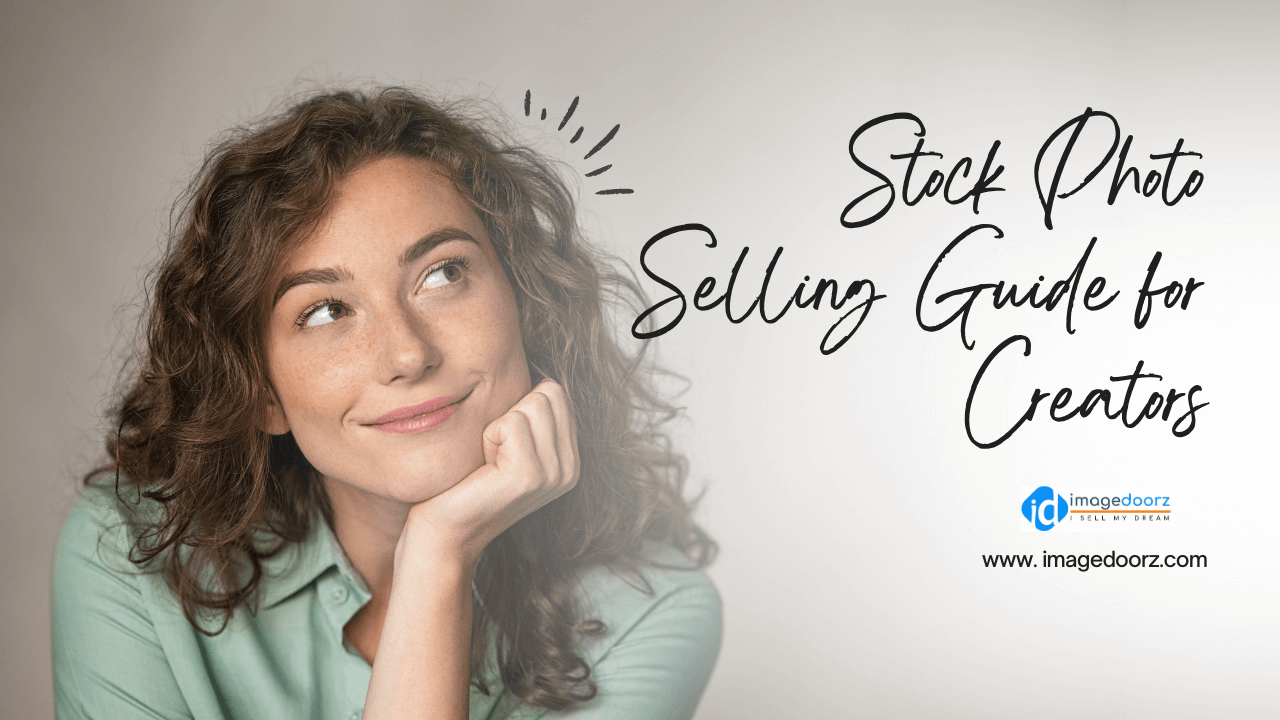 Stock Photo Selling Guide for Creators