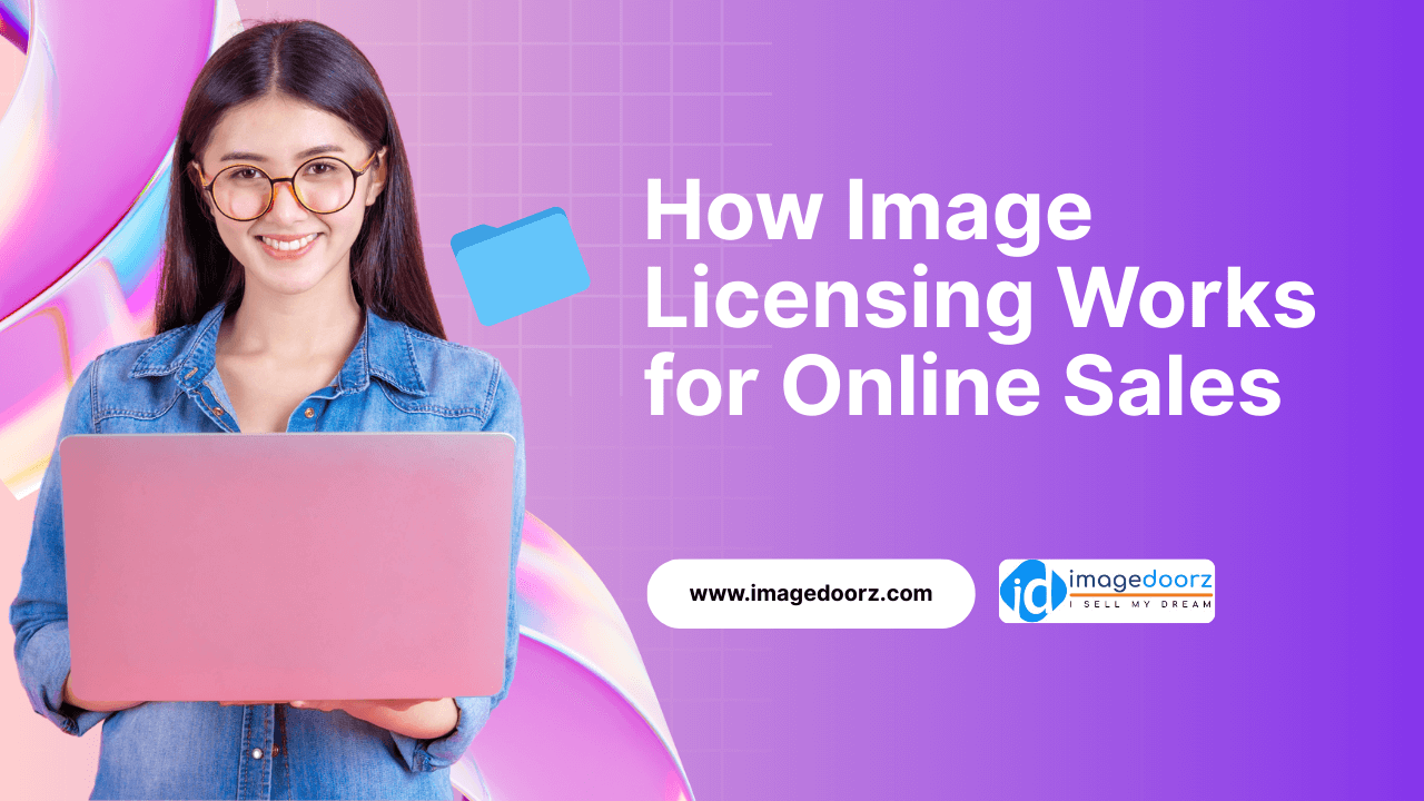 How Image Licensing Works for Online Sales