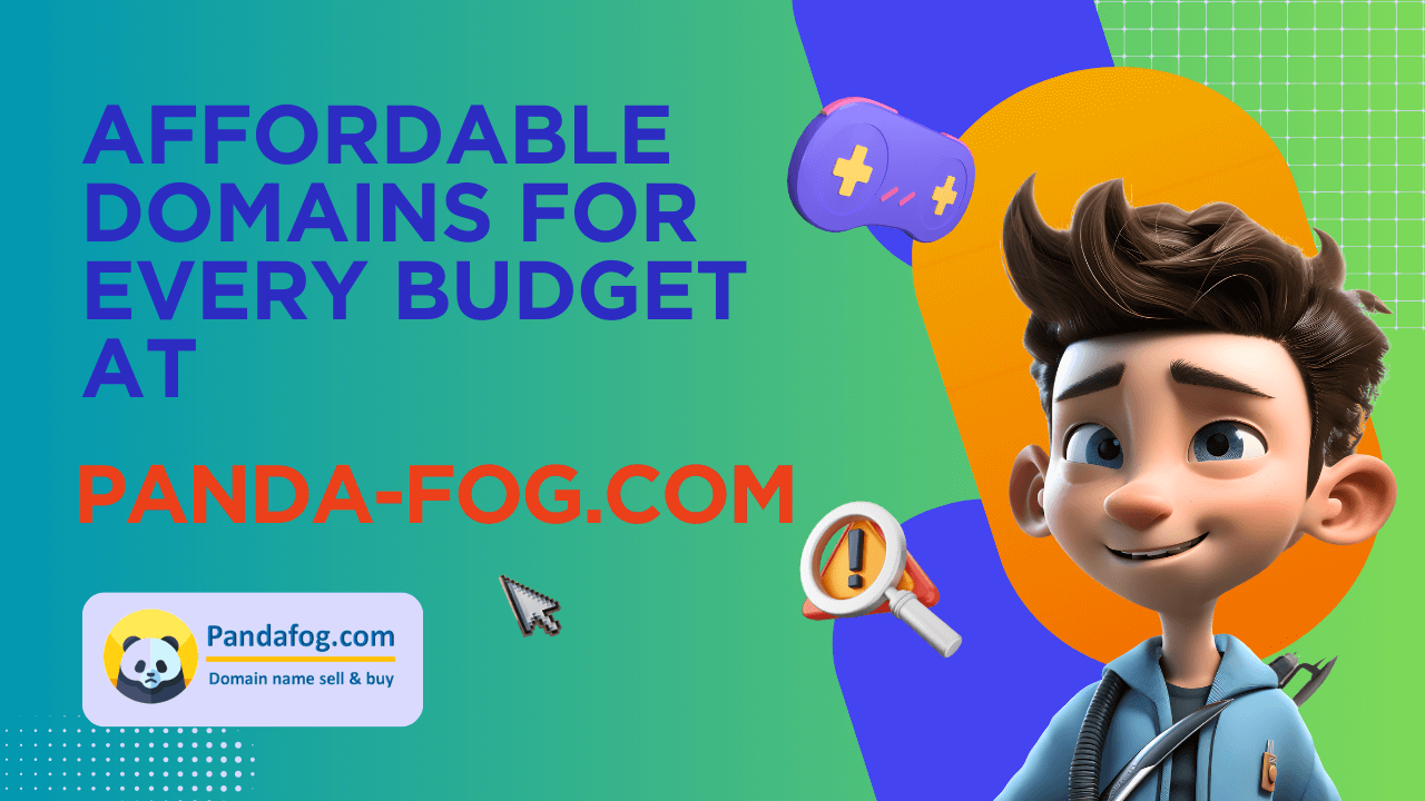 Affordable Domains for Every Budget at Panda-Fog.com